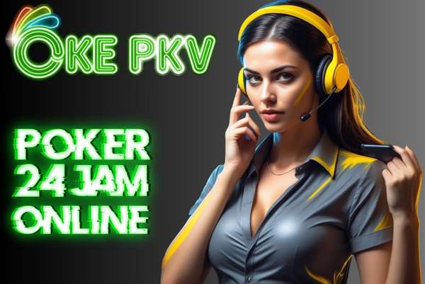 OKEPKV poker 24 jam online